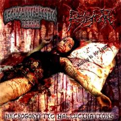 Psybygore : Necrogoryptic Hallucination